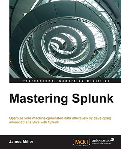 Mastering Splunk Paperback – Illustrated, December 17, 2014