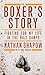 The Boxer's Story: Fighting for My Life in the Nazi Camps by Nathan Shapow, Bob Harris