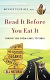 Read It Before You Eat It: Taking You From Label To Table