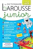 Larousse dictionnaire Junior 7/11 ans (French Edition) by