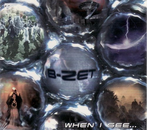 B-zet - When I See... - Zortam Music