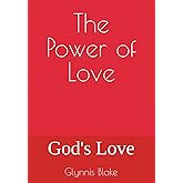 The Power of Love: God's Love
