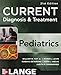 Current Diagnosis And Treatment Ped (Lange Medical Book)