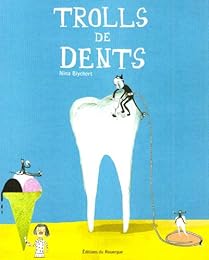 Trolls de dents