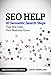 SEO Help: 20 Semantic Search Steps that Will Help Your Business Grow by David Amerland