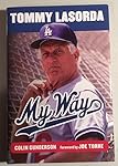 Tommy Lasorda Los Angeles Dodgers HOF Manager Autographed Book "My Way" w/ JSA COA