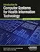 Introduction to Computer Systems for Health Information Technology