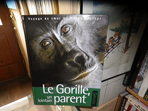 Le  gorille, un lointain parent
