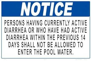 AQUATIC TECHNOLOGY Notice Persons With Diarrhea Sign - 18 x 12 Inches - Aluminum
