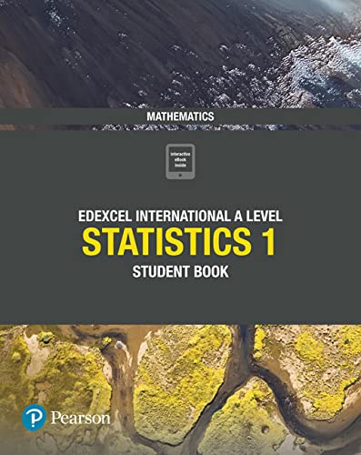 Pearson edexcel international a level mathematics statistics 1 student 