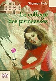 Le  collège des princesses