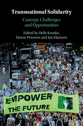 Transnational Solidarity: Concept, Challenges and Opportunities (English Edition)