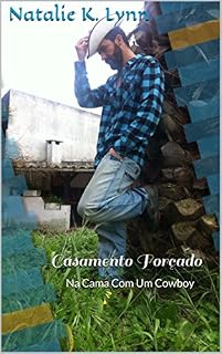 Livro Casamento Forçado: Na Cama Com Um Cowboy