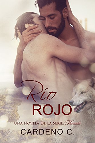 Rio Rojo (Spanish Edition)