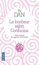 Le  bonheur selon Confucius