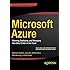 Microsoft Azure: Planning, Deploying, and Managing Your Data Center in the Cloud