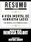 Livro Resumo Estendido: A Vida Imortal De Henrietta Lacks (The Inmortal Life Of Henrietta Lacks) - Baseado No Livro De Rebecca Skloot