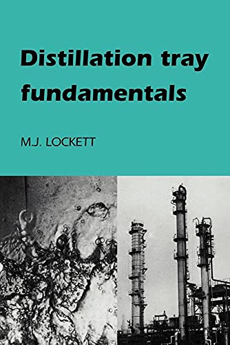 Distillation Tray Fundamentals