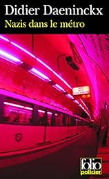Nazis dans le métro