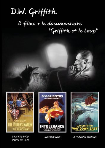 Les Trésors Du Cinéma : D.W. Griffith - La Naissance D'une Nation (The Birth Of A Nation) - Intolerance - A Travers L'orage (Way Down East) - Documentaire D. W. Griffith Et Le Loup - Coffret 4 Dvd