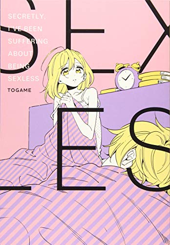 Secretly, I've Been Suffering About Being Sexless by Togame