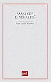 Essai sur l'inégalité (Politique d'aujourd'hui) (French Edition) by 