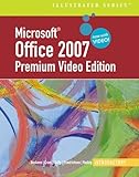 Microsoft Office 2007 Illustrated: Introductory Premium Video Edition (Illustrated (Thompson Learning)) by David Beskeen (2009-01-23) by 