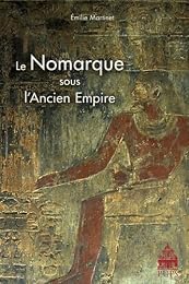 Le  nomarque sous l'Ancien Empire
