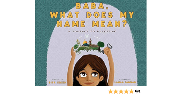 baba what does my name mean a journey to palestine ebeid rifk jawhari lamaa 9781922381002 amazon com books