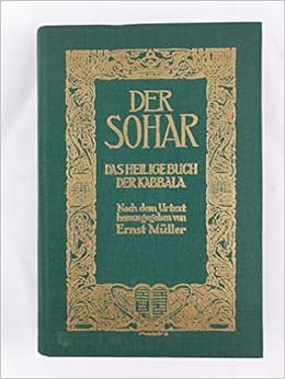Der Sohar Das Heilige Buch Der Kabbala Amazon De Uriel Birnbaum Ernst Muller Bucher Der Sohar Das Heilige Buch Der Kabbala Amazon De Uriel Birnbaum Ernst Muller Bucher