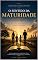Livro O SENTIDO DA MATURIDADE: Formando consciências fortes para construir um futuro melhor