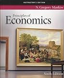 Principles of Economics Instructor Edition (6th Edition)