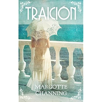 TRAICIÓN (ROMANCES VICTORIANOS nº 1)