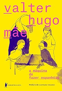 Livro a máquina de fazer espanhóis