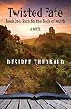 Twisted Fate, Book One: Race for the Book of Death - A Novel