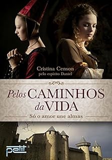 Livro Pelos caminhos da vida