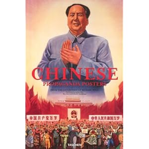 Chinese Propaganda Posters from the Collection of Michael Wolf