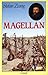 Magellan by Stéfan Zweig