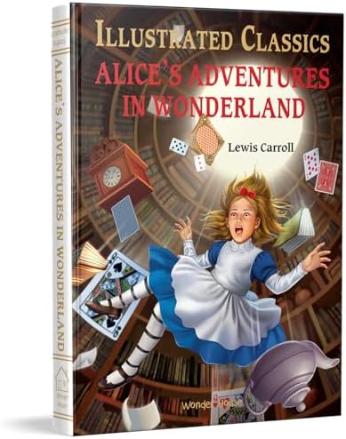Alice's Adventures in Wonderland - Lewis Carroll - The Franklin