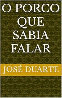 Livro O porco que sabia falar