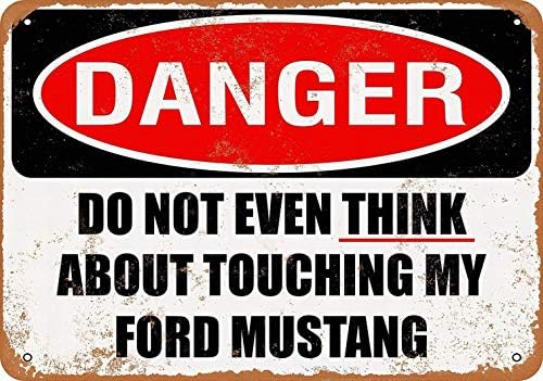 Fsdva 12 x 16 Metal Sign - Do Not Touch My Ford Mustang - Vintage Decorative Tin Sign