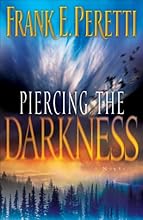 Piercing the Darkness