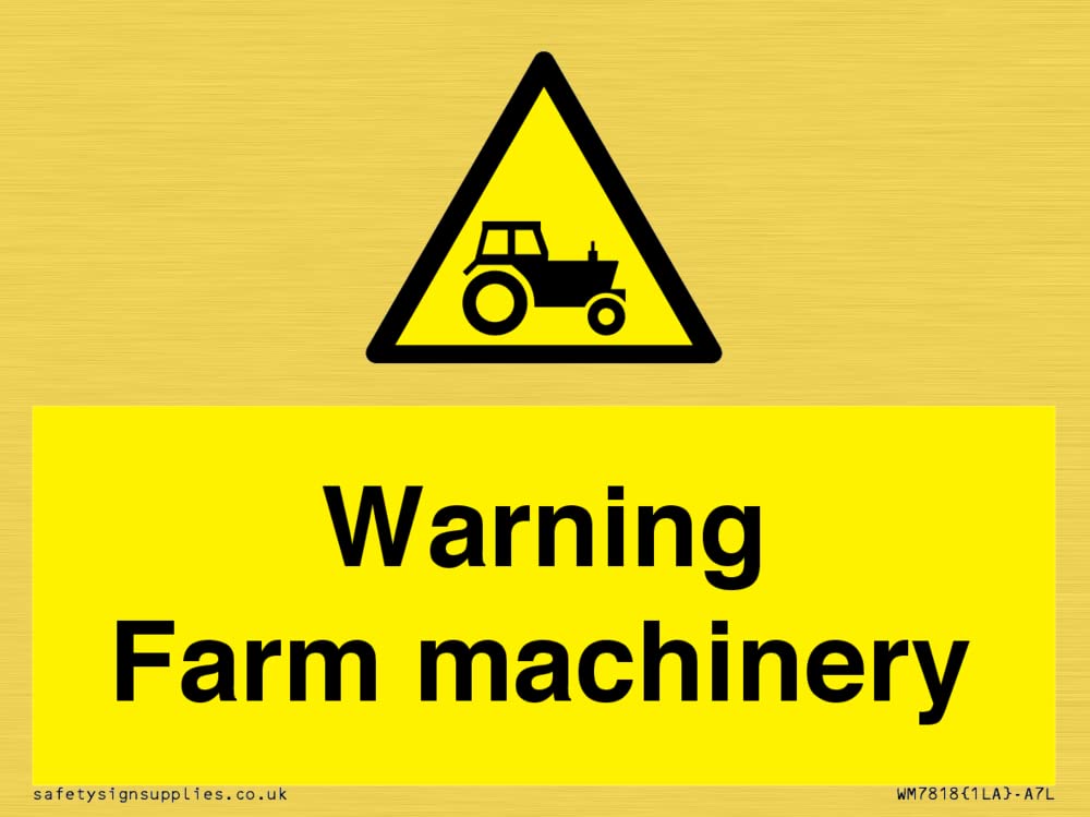 Warning Farm machinery Sign - 100x75mm - A7L