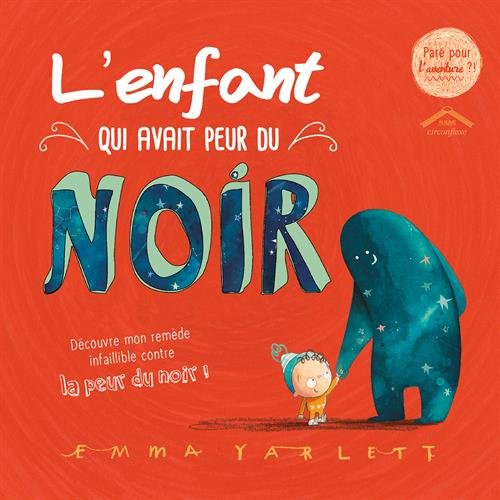 L' enfant qui avait peur du noir