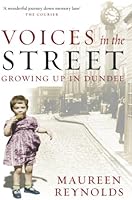 Voices in the Street: Growing up in Dundee