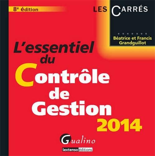 L' essentiel du contrôle de gestion 2014