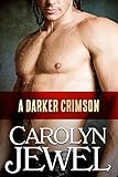 A Darker Crimson (Crimson City Book 4)