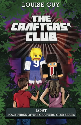 Lost: Book Three of The Crafters' Club Series