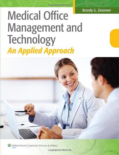 Download Medical Office Management and Technology: An Applied Approach Download Medical Office Management and Technology: An Applied Approach