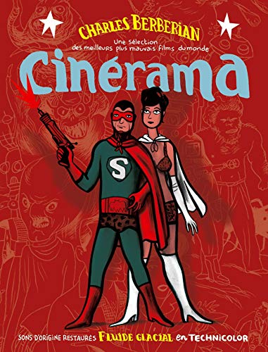 Cinérama by Charles Berberian